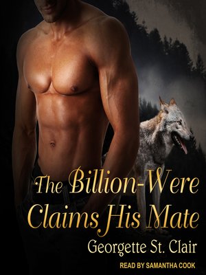 cover image of The Billion-Were Claims His Mate